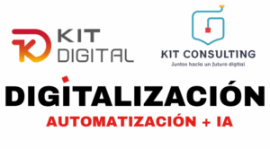 Cartel con los logotipos de Kit Digital y Kit Consulting, acompañado del mensaje “DIGITALIZACIÓN, AUTOMATIZACIÓN + IA”, enfocado en impulsar la transformación digital empresarial.